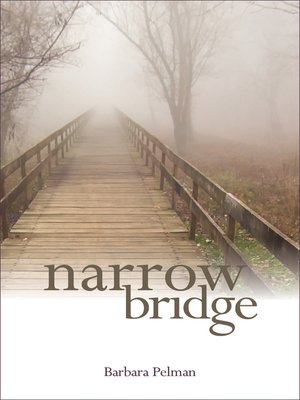 cover image of Narrow Bridge